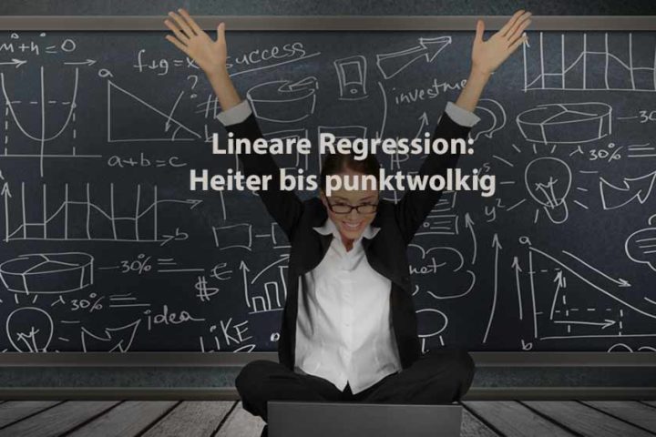 Statistik | Lineare Regression: heiter bis punktwolkig