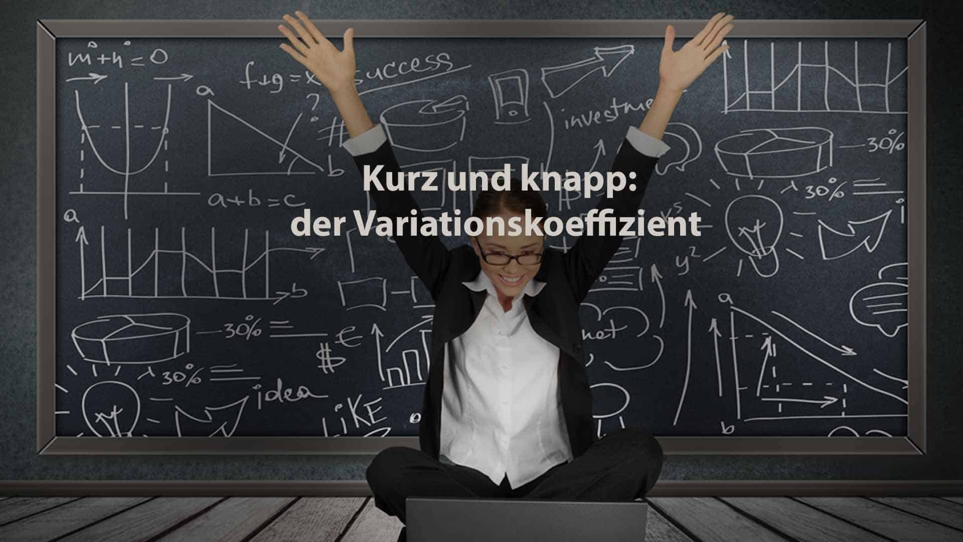 Statistik | Kurz und knapp: der Variationskoeffizient