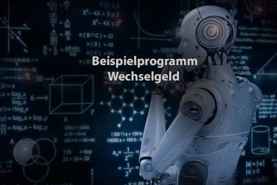 Informatik | Beispielprogramm Wechselgeld