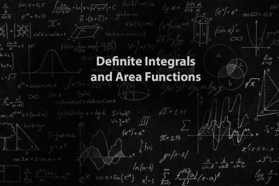 Mathematics 1 | Definite Integrals and Area Functions