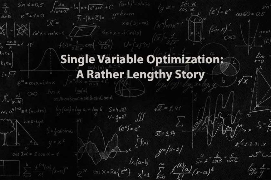 Mathematics 1 | Single Variable Optimization: A Rather Lengthy Story
