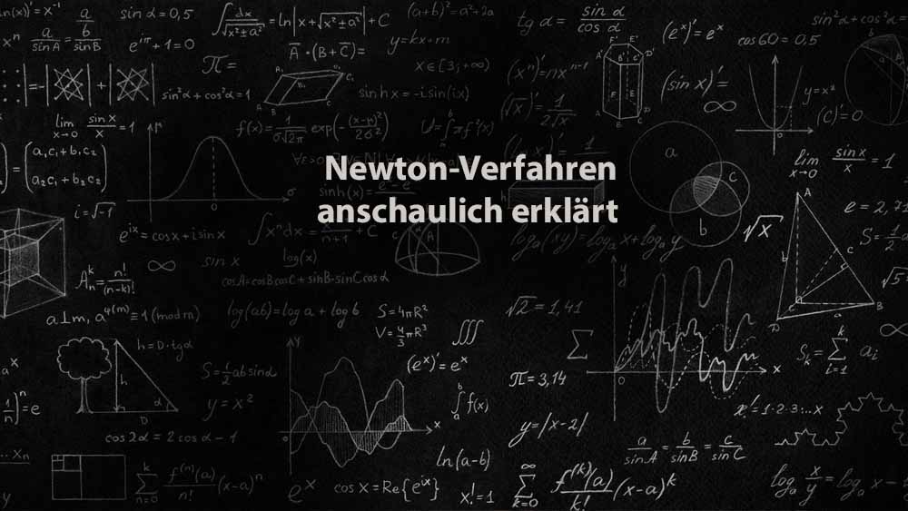 Mathematik 1 | Newton-Verfahren